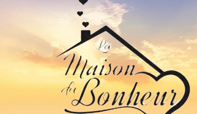 La maison du bonheur